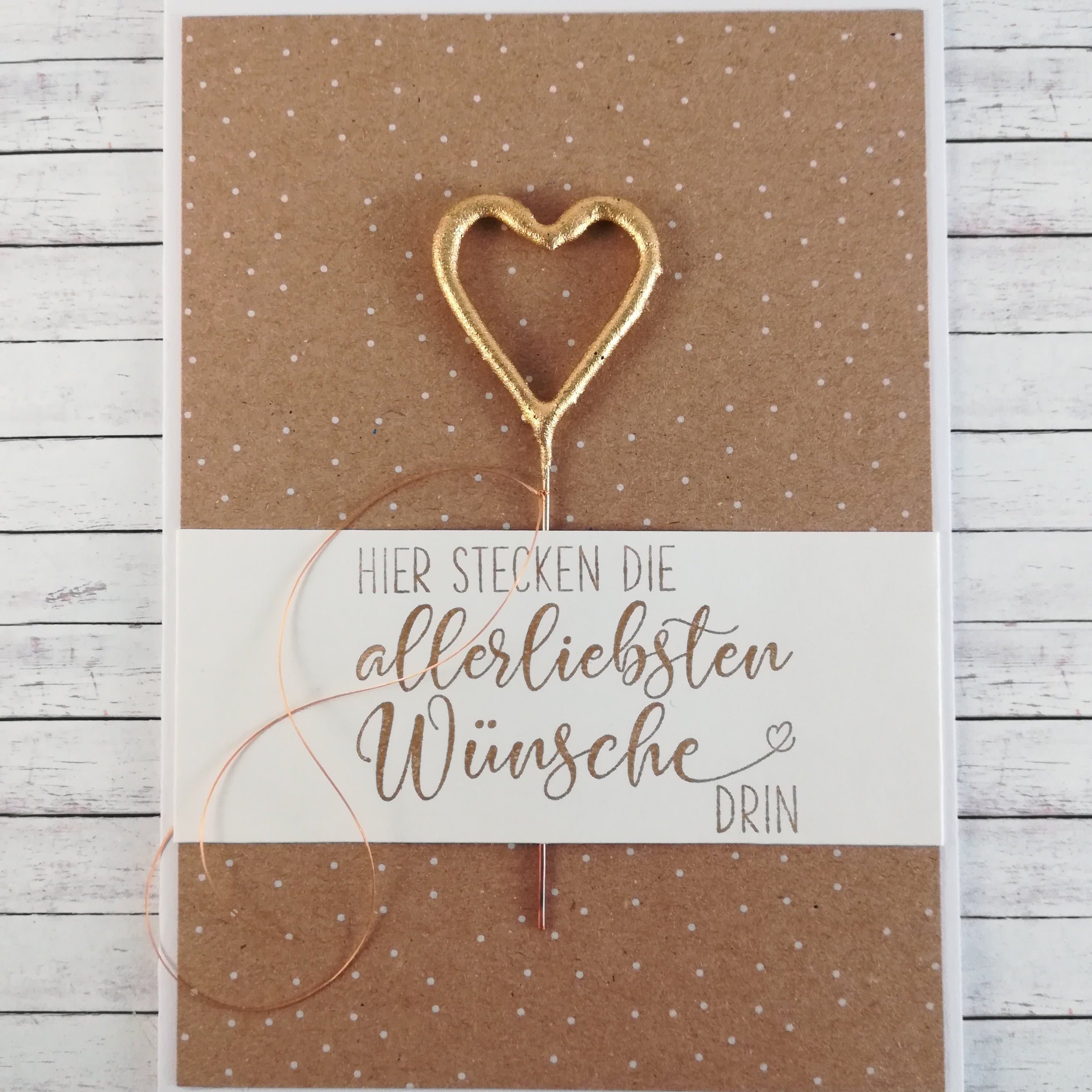 Grusskarte Wunderkerze "Hier stecken die allerliebsten Wünsche drin" – handgemacht