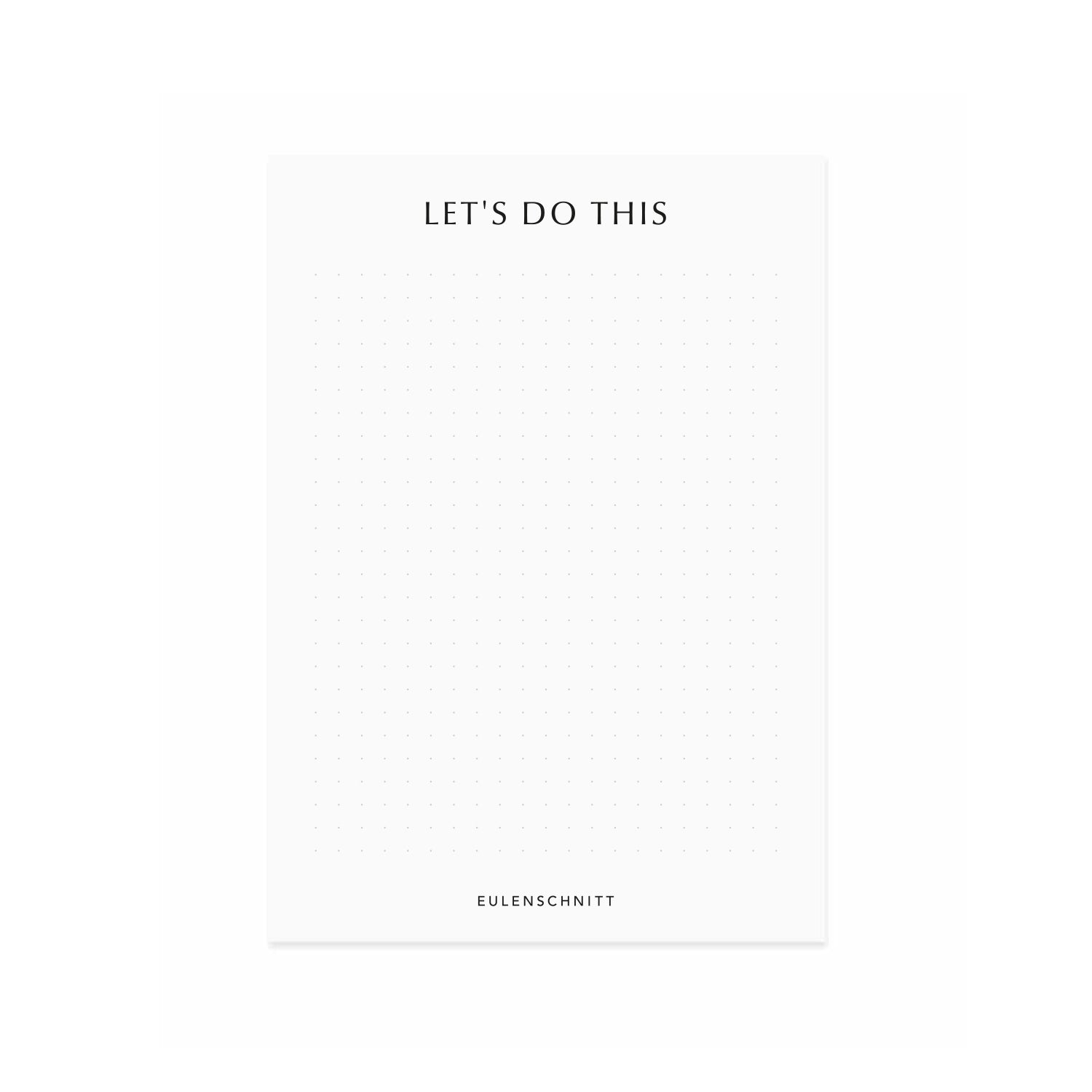 Block "Let's do this" - Eulenschnitt