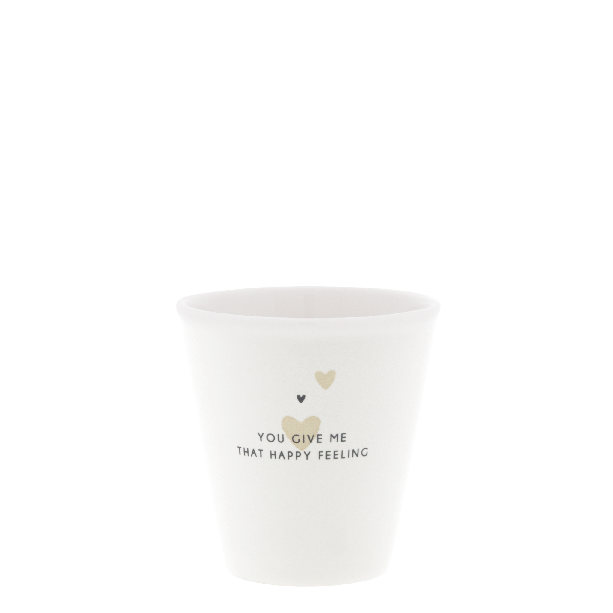 Espressobecher "you give me that happy feeling" natural - Bastion Collections