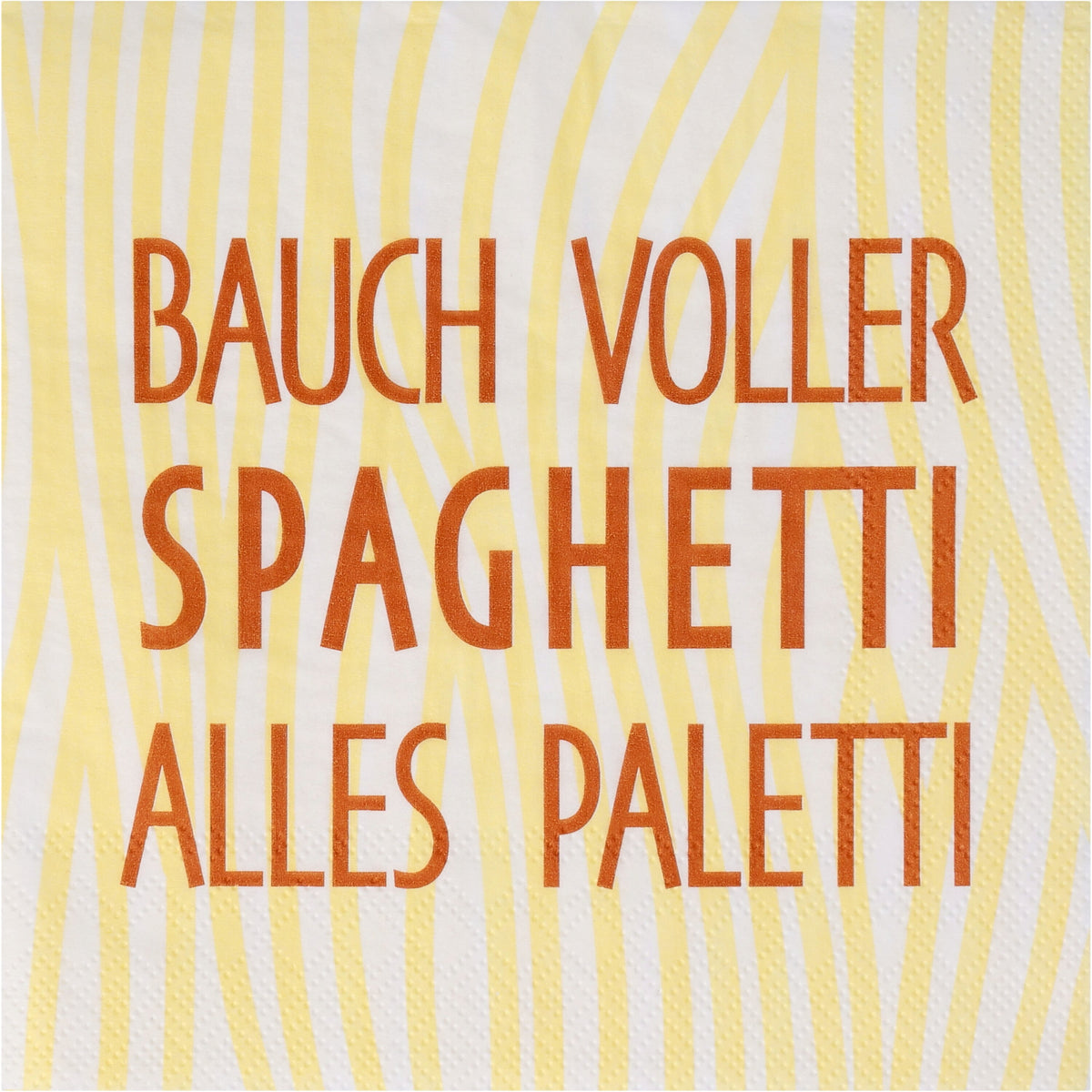 Serviette "Bauch voller Spaghetti" Lunch - Räder