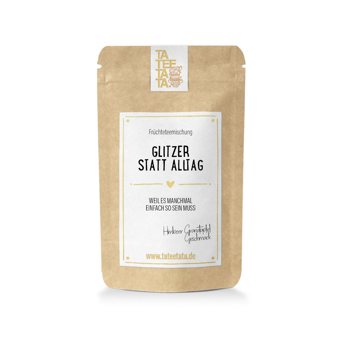 Tee "Glitzer statt Alltag" 15g - TaTeeTaTa