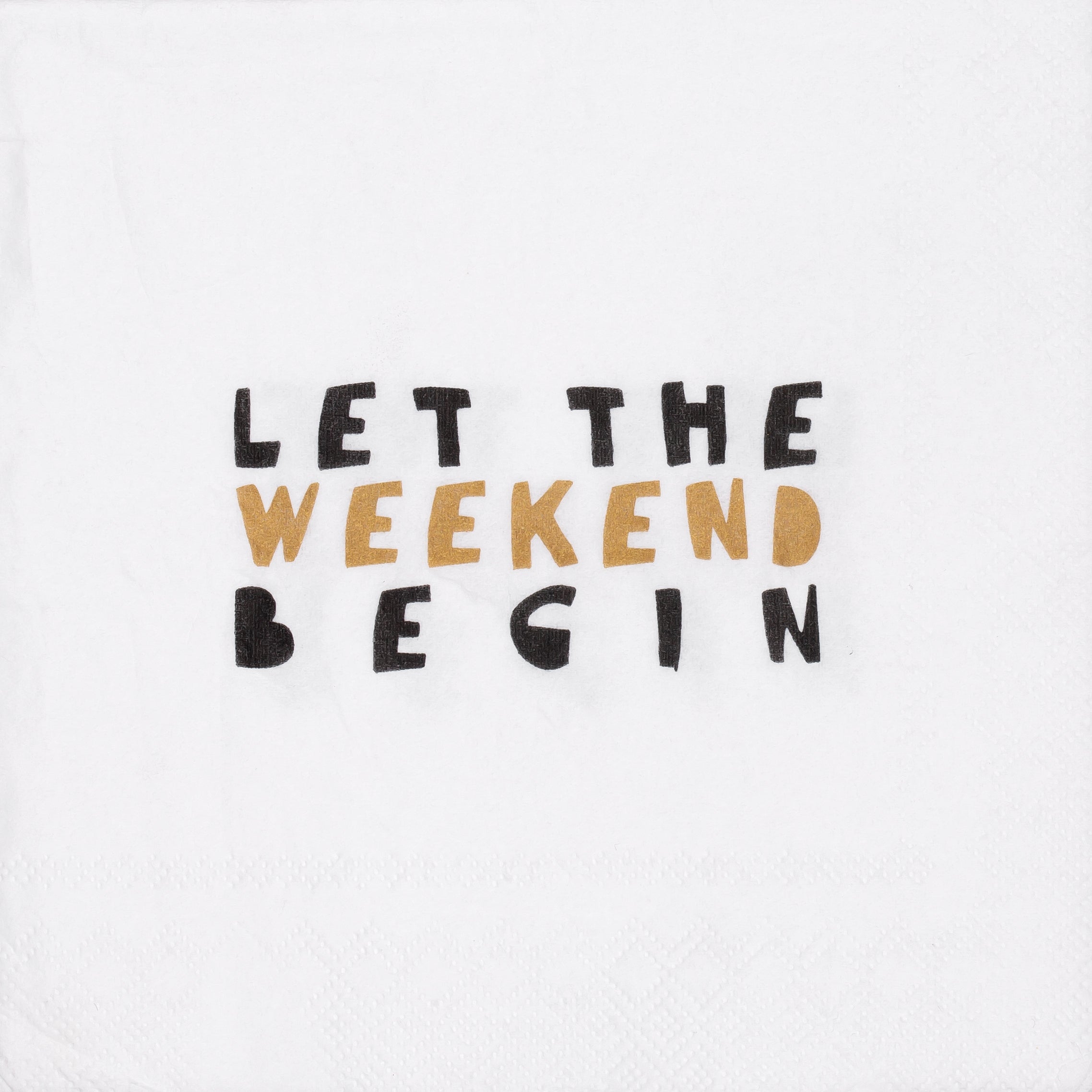 Serviette "Let the weekend begin" Cocktail - Räder