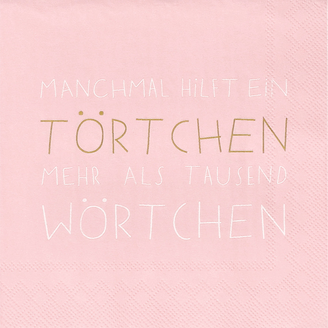 Serviette "Manchmal hilft ein Törtchen" Cocktail - Räder