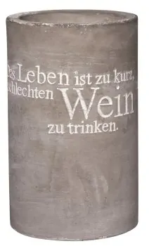 Beton Flaschenkühler mit Spruch "Das Leben ist zu kurz um schlechten Wein zu trinken"