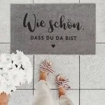 Paillasson avec texte inscription "Wie schön, dass du da bist" gris 75x45cm – lavable - Eulenschnitt